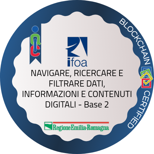 NAVIGARE, RICERCARE E FILTRARE DATI, INFORMAZIONI E CONTENUTI DIGITALI - Base 2